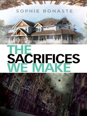 cover image of The Sacrifices We Make